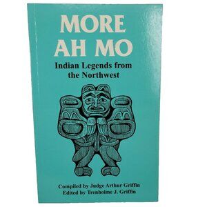 Pacific Northwest First Nations Legends Folklore Griffin English Paperback 1992